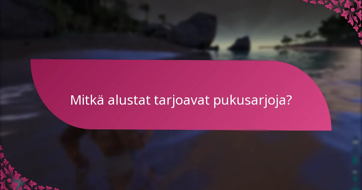 Mitkä ovat vaatimiseen liittyvät riskit pukusarjoissa?