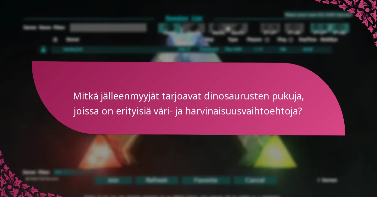 Mitkä jälleenmyyjät tarjoavat dinosaurusten pukuja, joissa on erityisiä väri- ja harvinaisuusvaihtoehtoja?