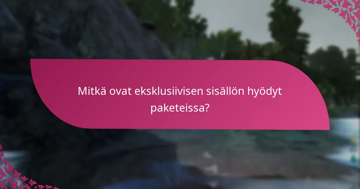 Mitkä ovat yleiset haasteet pakettisisältöjen lunastamisessa?