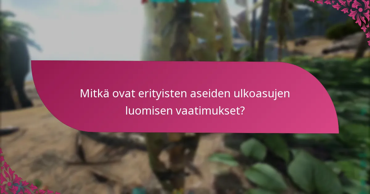 Kuinka aseiden ulkoasut vertautuvat pelaajien mieltymyksiin?