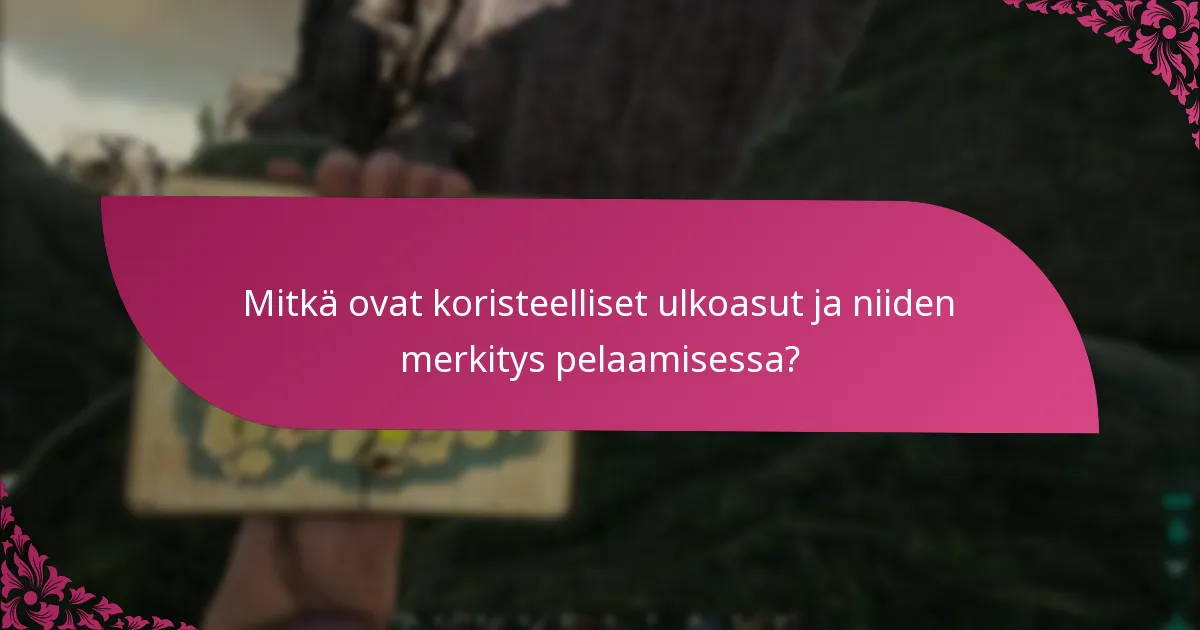 Kuinka pelaajat voivat hankkia koristeellisia ulkoasuja?